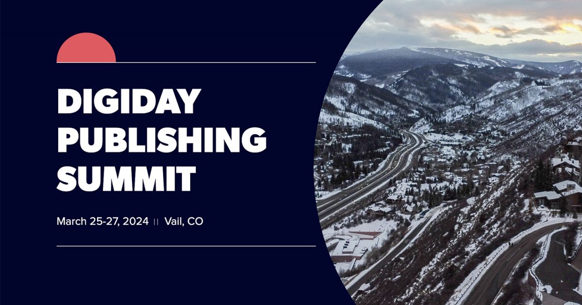 Digiday Publishing Summit A Bullish Q2 VideoElephant