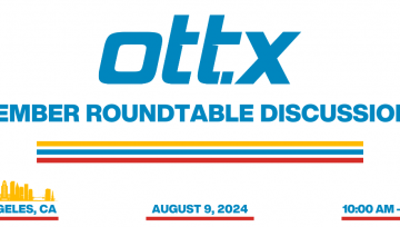 OTT.x Roundtable